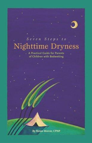 Cover for Seven Steps to Nighttime Dryness