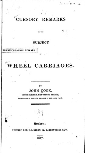Cover for Cursory remarks on the subject of wheel carriages ...