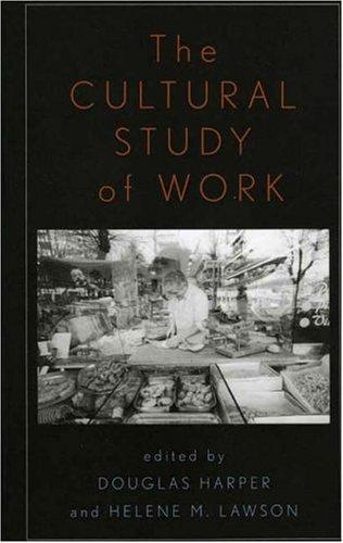 Cover for The Cultural Study of Work