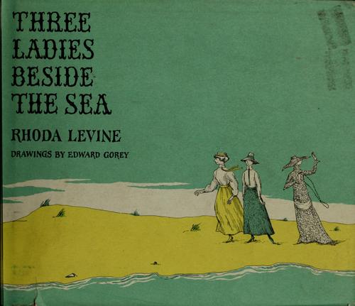 Cover for Three ladies beside the sea.