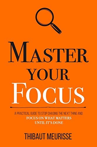 Cover for Master Your Focus