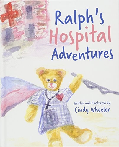 Cover for Ralph's Hospital Adventures