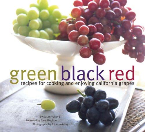 Cover for Green Black Red (California Table Grape Commiss)
