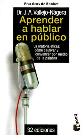 Cover for Aprender a Hablar En Publico (Coleccion Practicos de Booket)