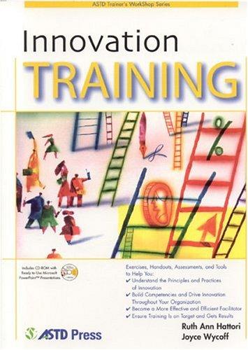 Cover for Innovation Training (ASTD Trainer's Workshop)