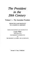 Cover for The President in the 20th century