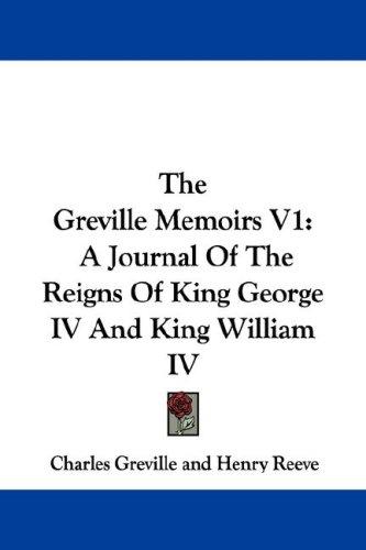 Cover for The Greville Memoirs V1