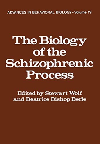 Cover for The Biology of the Schizophrenic Process