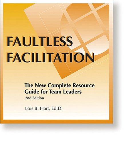 Cover for Faultless Facilitation, 2nd Edition Resource Guide