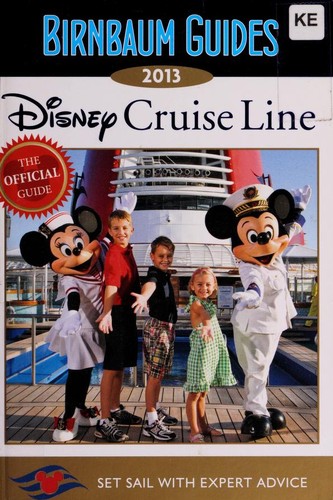 Cover for Birnbaum's Disney Cruise Line, 2013