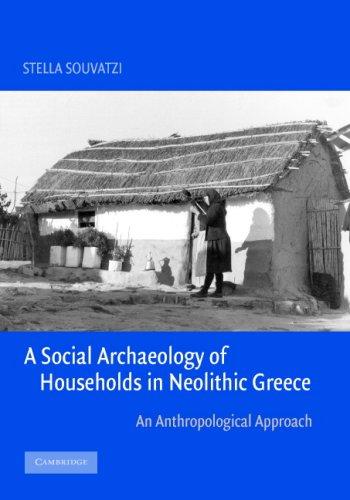 Cover for A Social Archaeology of Households in Neolithic Greece