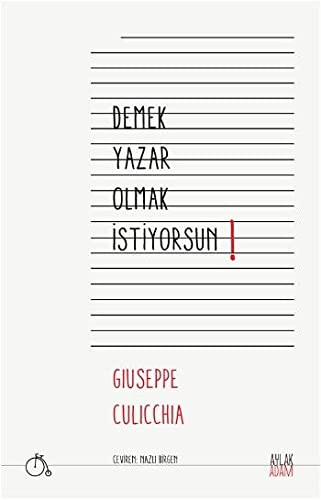 Cover for Demek Yazar Olmak Istiyorsun