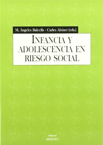 Cover for Infancia y adolescencia en riesgo social