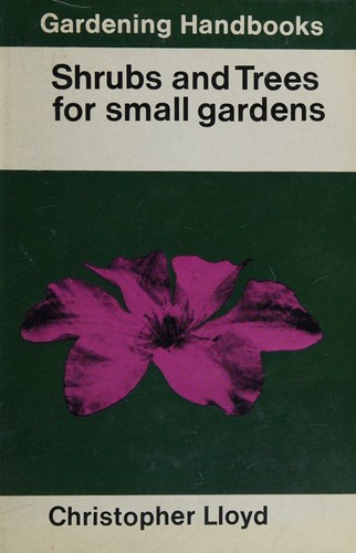 Cover for Shrubs and trees for small gardens (Gardening handbooks series)