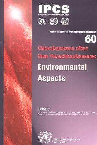 Cover for Chlorobenzenes (Concise International Chemical Assessment Document, No. 60) (Concise International Chemical Assessment Document)