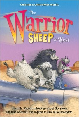 Cover for The Warrior Sheep Go West