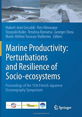 Cover for Marine Productivity : Perturbations and Resilience of Socio-ecosystems