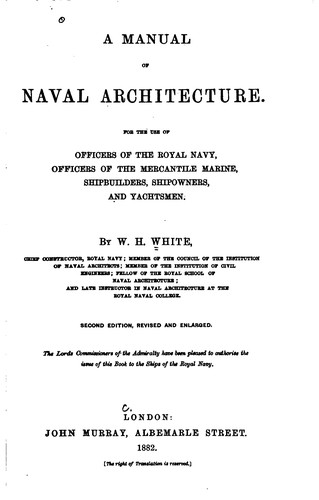 Cover for A Manual of Naval Architecture: For the Use of Officers of the Royal Navy ...