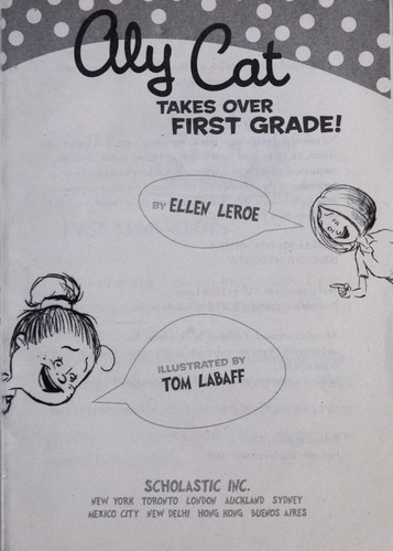 Cover for Aly Cat takes over first grade!