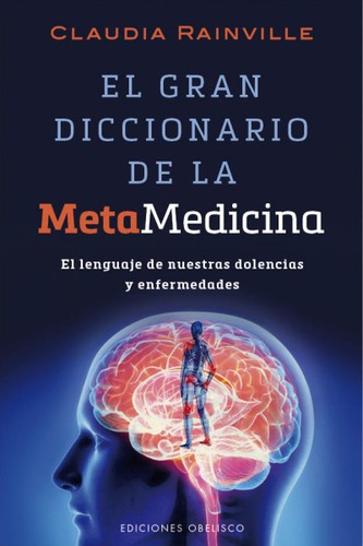 Cover for El gran diccionario de la metamedicina