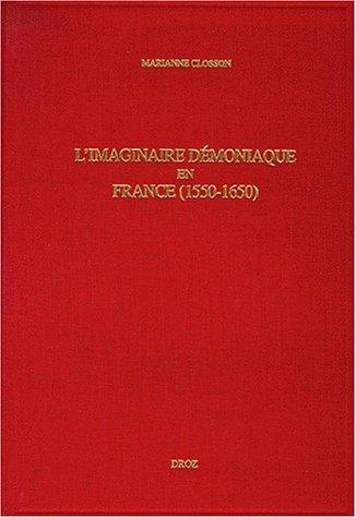 Cover for L' imaginaire démoniaque en France (1550-1650)