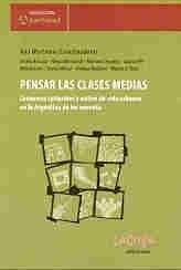 Cover for Pensar las clases medias