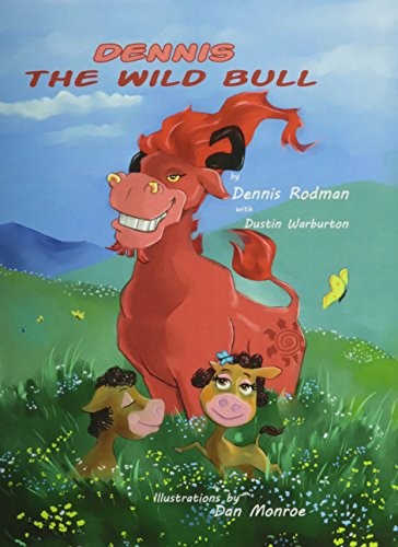 Cover for Dennis the Wild Bull