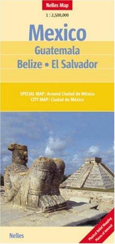 Cover for Mexico Guatemala El Salvador Belize Nelles Map