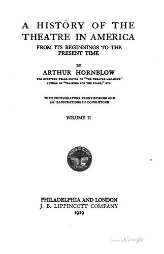 Cover for A history of the theatre in America from its beginnings to the present time