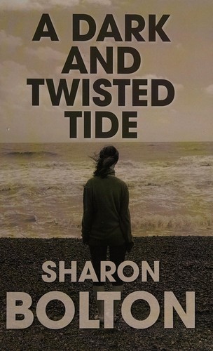 Cover for A dark and twisted tide