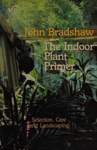 Cover for The Indoor Plant Primer 