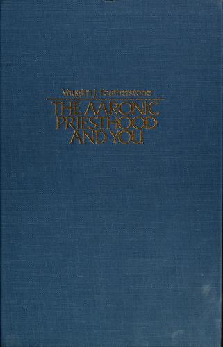 Cover for The Aaronic priesthood and you