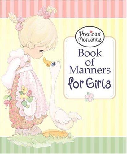 Cover for Precious Moments® Book of Manners for Girls