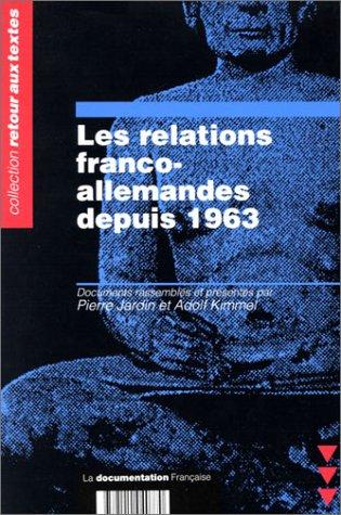 Cover for Les relations franco-allemandes depuis 1963