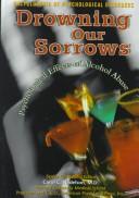 Cover for Drowning our sorrows