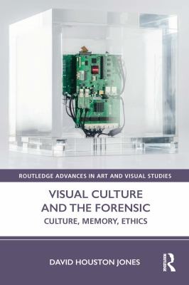 Cover for Visual Culture and the Forensic