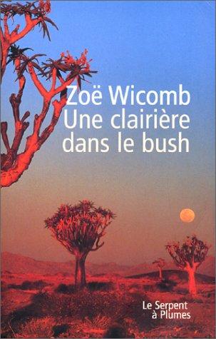 Cover for Une clairière dans le bush