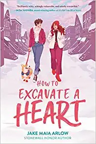 Cover for How to Excavate a Heart