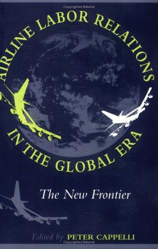 Cover for Airline labor relations in the global era