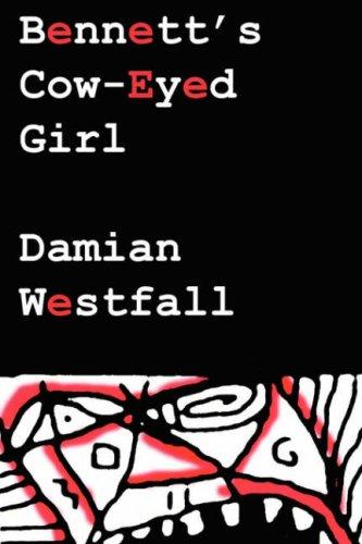 Cover for Bennett's Cow-Eyed Girl