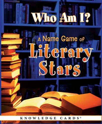 Cover for Who Am I? A Name Game of Literary Stars