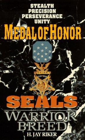 Cover for Medal of Honor (Seals: The Warrior Breed, Book 5)