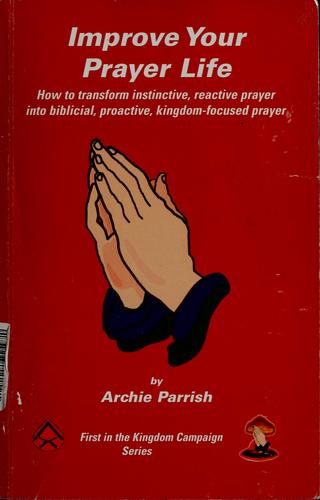 Cover for Improve your prayer life