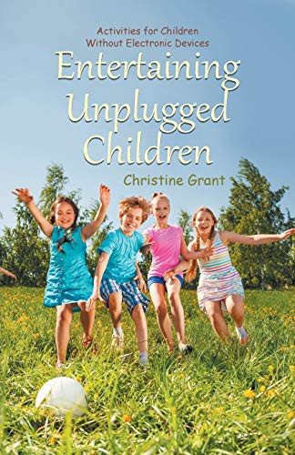 Cover for Entertaining Unplugged Children