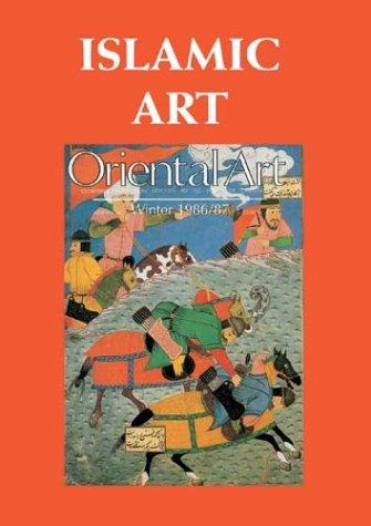 Cover for Islamic Art (Oriental Art Collected Articles series)