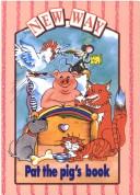 Cover for Pat the Pig's Book (New Way)