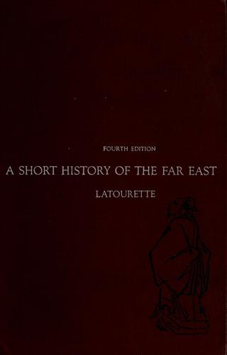 Cover for A short history of the Far East.