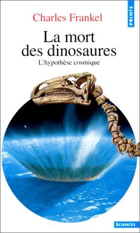 Cover for La mort des dinosaures