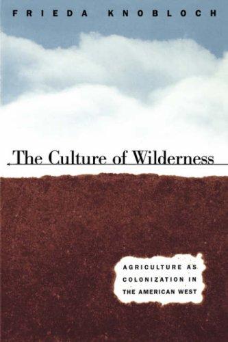 Cover for The Culture of the Wildnerness