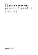 Cover for Česká středověká šlechta
